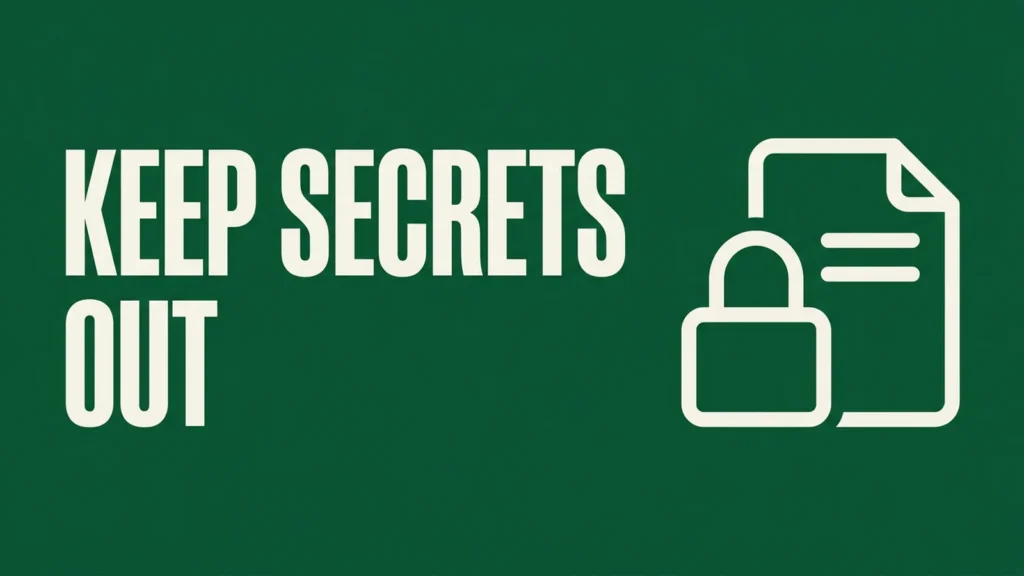 How to Keep Secrets Out of AI Prompts and Logs