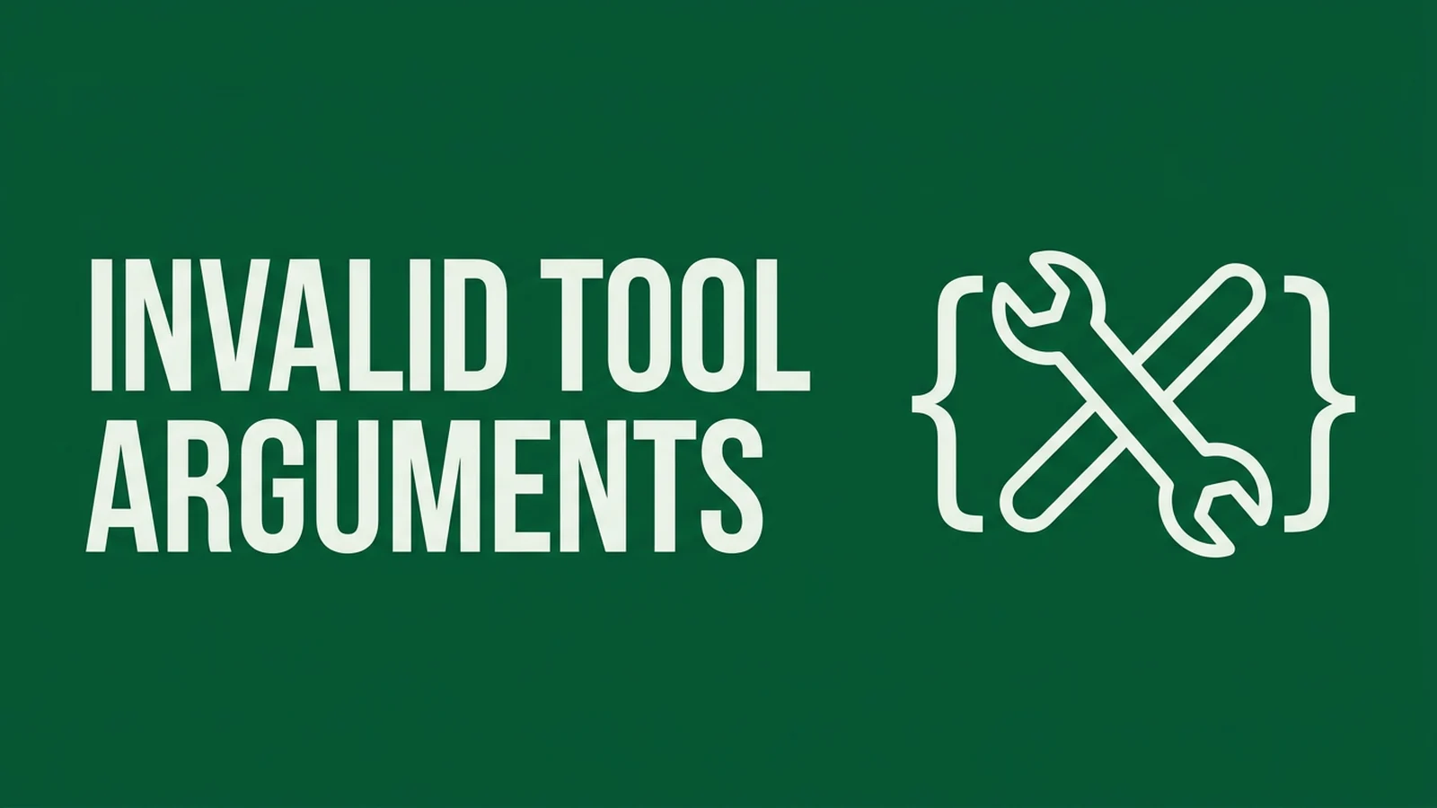 Tool Call Arguments That Will Not Parse: Three Causes